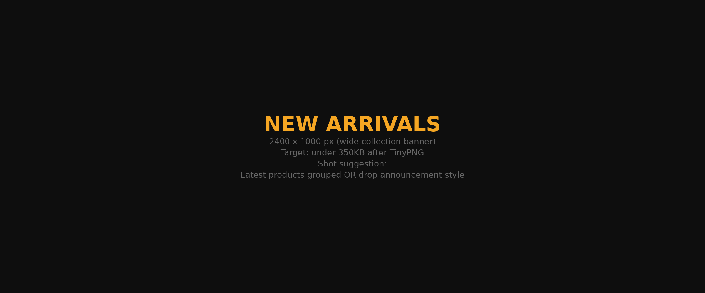 New Arrivals